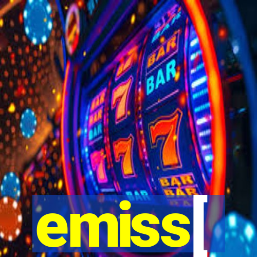 emiss[